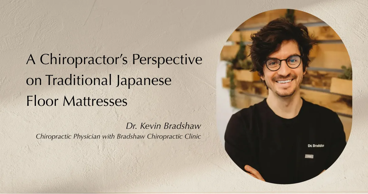 A chiropractor's perspective on traditional Japanese floor mattresses