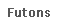 Futons